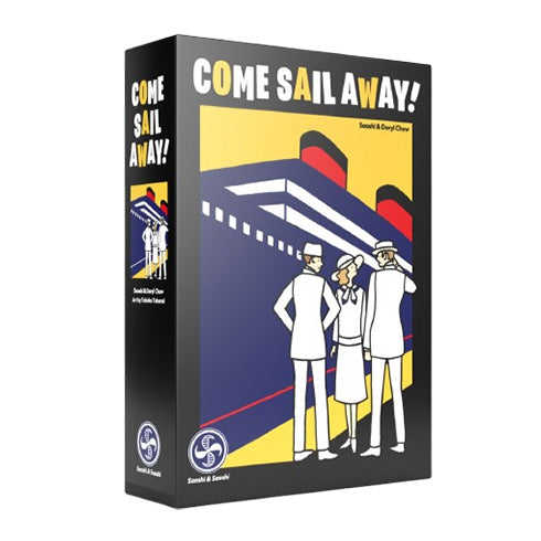 Come Sail Away!