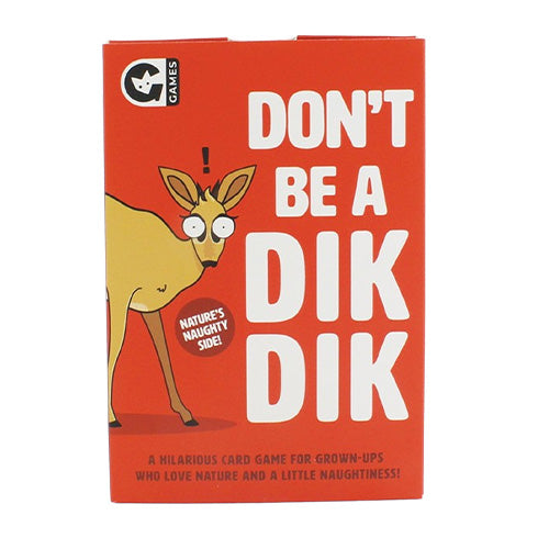 Don't Be A Dik Dik