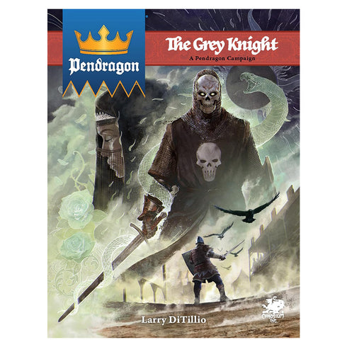 Pendragon RPG - The Grey Knight