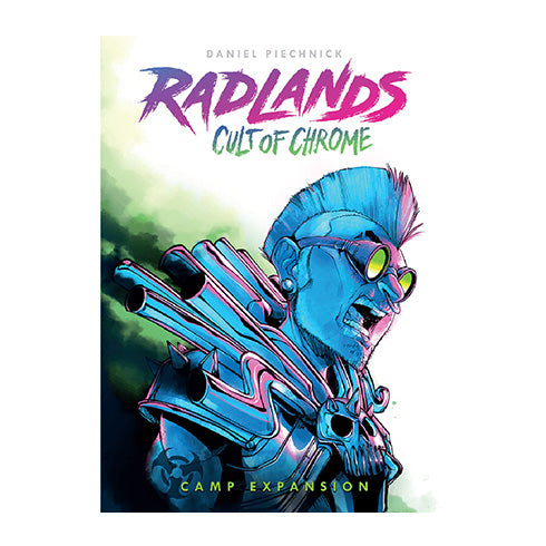 Radlands Cult Of Chrome Expansion