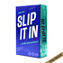 Slip It In