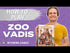 Zoo Vadis
