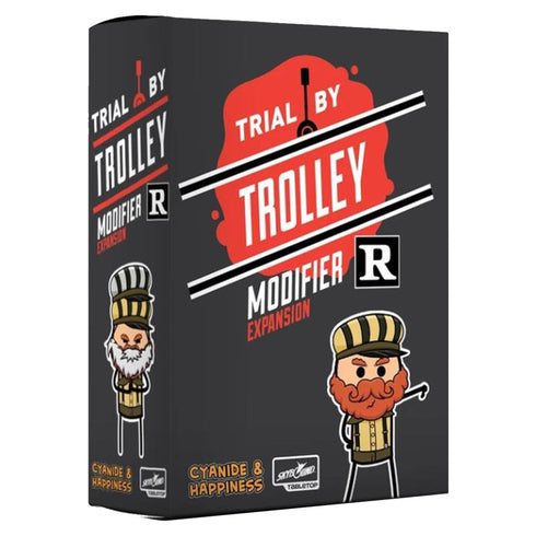 Trial by Trolley R Rated Modifier Expansion