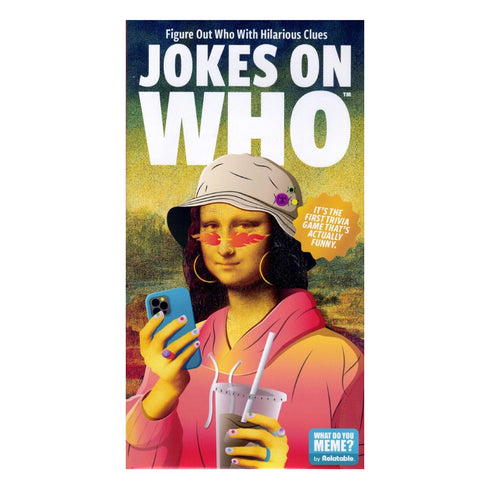 Joke's On Who?