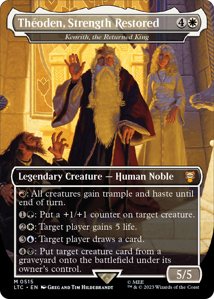 Theoden, Strength Restored - Kenrith, the Returned King (Borderless) (LTC-515) - Tales of Middle-earth Commander - Magic The Gathering