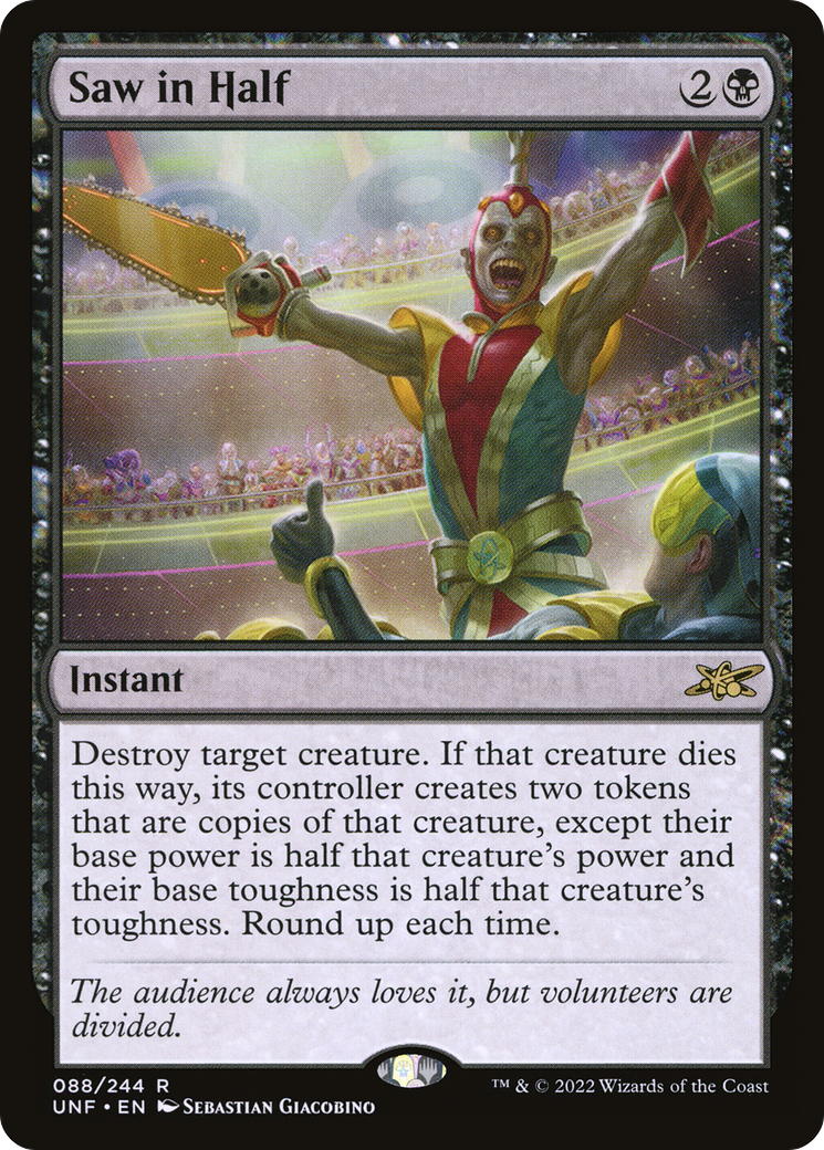 FOIL Saw in Half (UNF-088) - Unfinity - Magic The Gathering