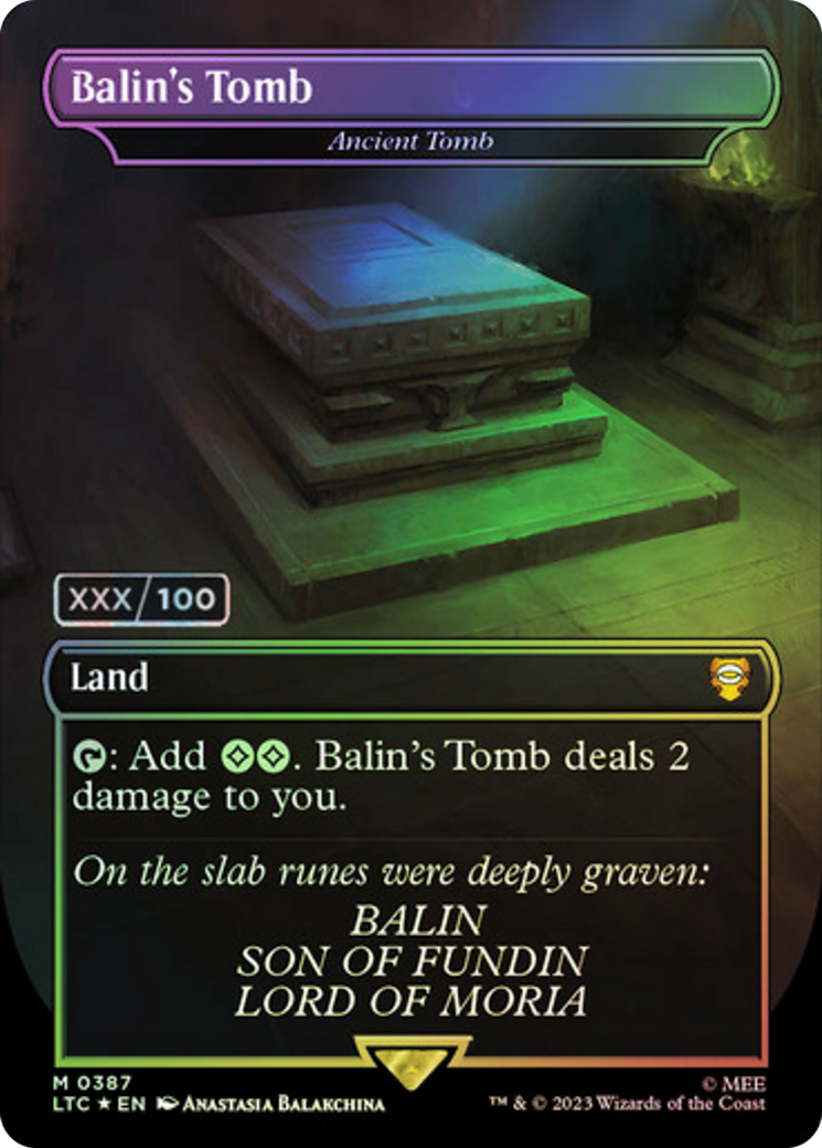 FOIL Balin's Tomb - Ancient Tomb (Serial Numbered) (LTC-387Z) - Tales of Middle-earth Commander - Magic The Gathering