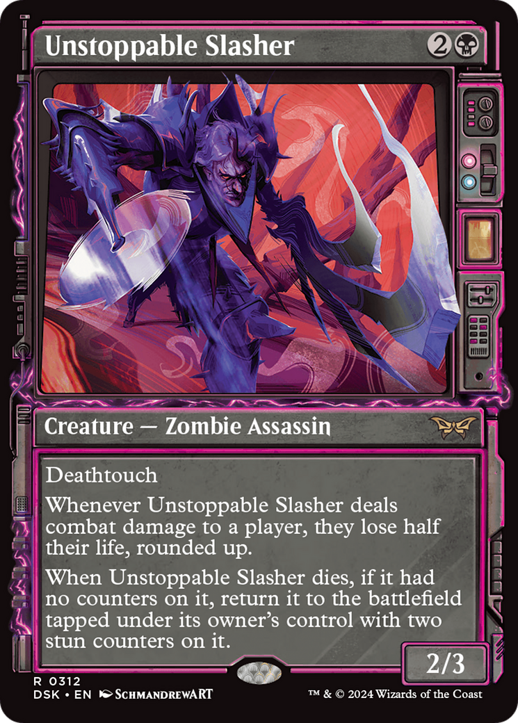 FOIL Unstoppable Slasher (DSK-312) - Duskmourn: House of Horror - Magic The Gathering