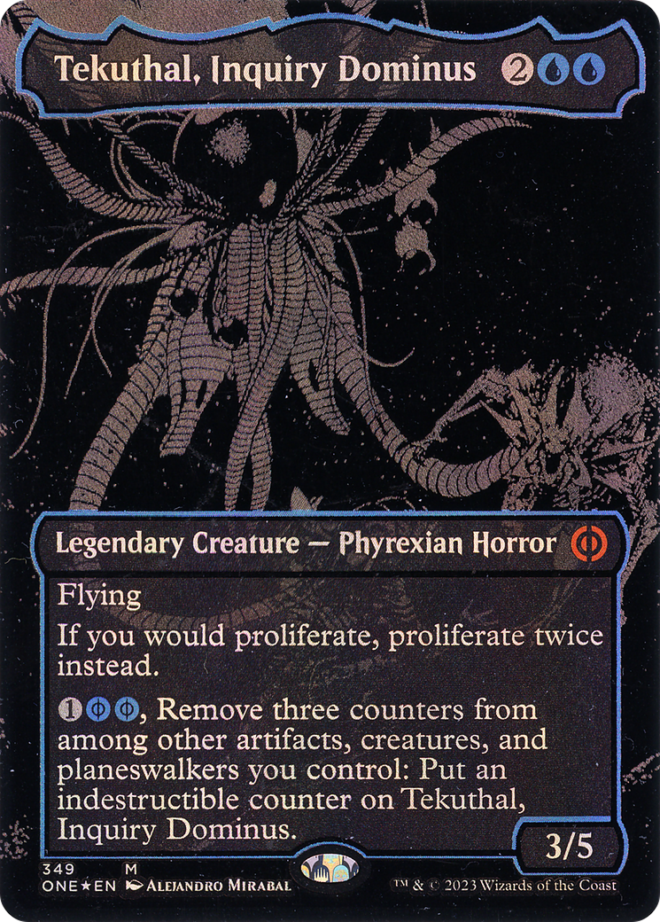 FOIL Tekuthal, Inquiry Dominus (Oil Slick Raised Foil) (ONE-349) - Phyrexia: All Will Be One - Magic The Gathering