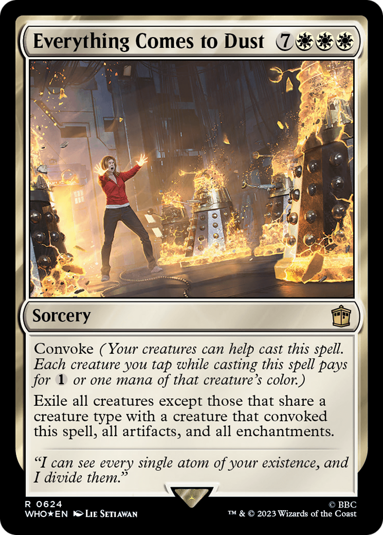 FOIL Everything Comes to Dust (Surge Foil) (WHO-624) - Doctor Who - Magic The Gathering