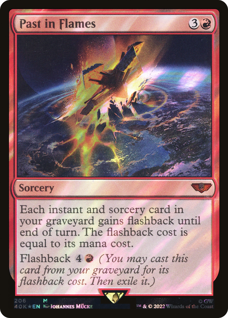 FOIL Past in Flames (Surge Foil) (40K-206) - Warhammer 40,000 Commander - Magic The Gathering