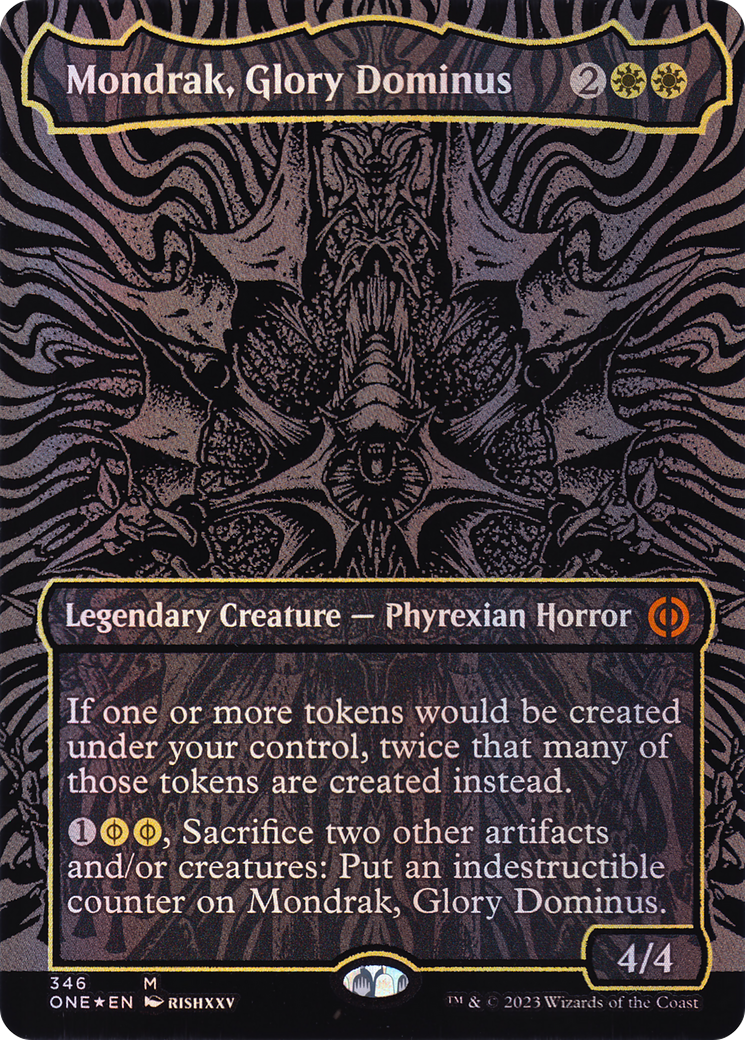 FOIL Mondrak, Glory Dominus (Oil Slick Raised Foil) (ONE-346) - Phyrexia: All Will Be One - Magic The Gathering