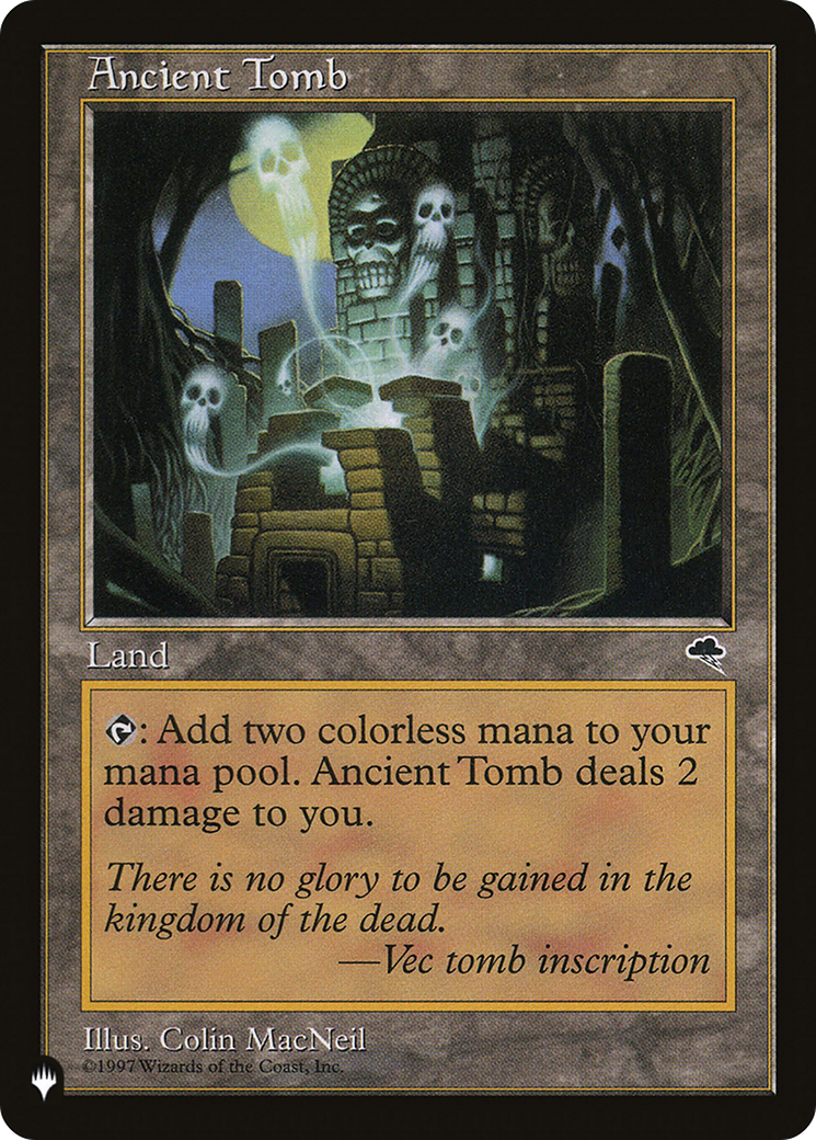 Ancient Tomb (LIST-TMP-315) - The List - Magic The Gathering