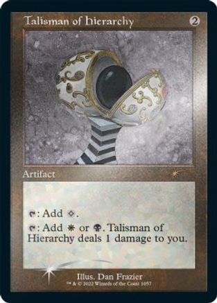 FOIL Talisman of Hierarchy (Retro Frame) (Foil Etched) (SLD-1057) - Secret Lair Drop Series - Magic The Gathering