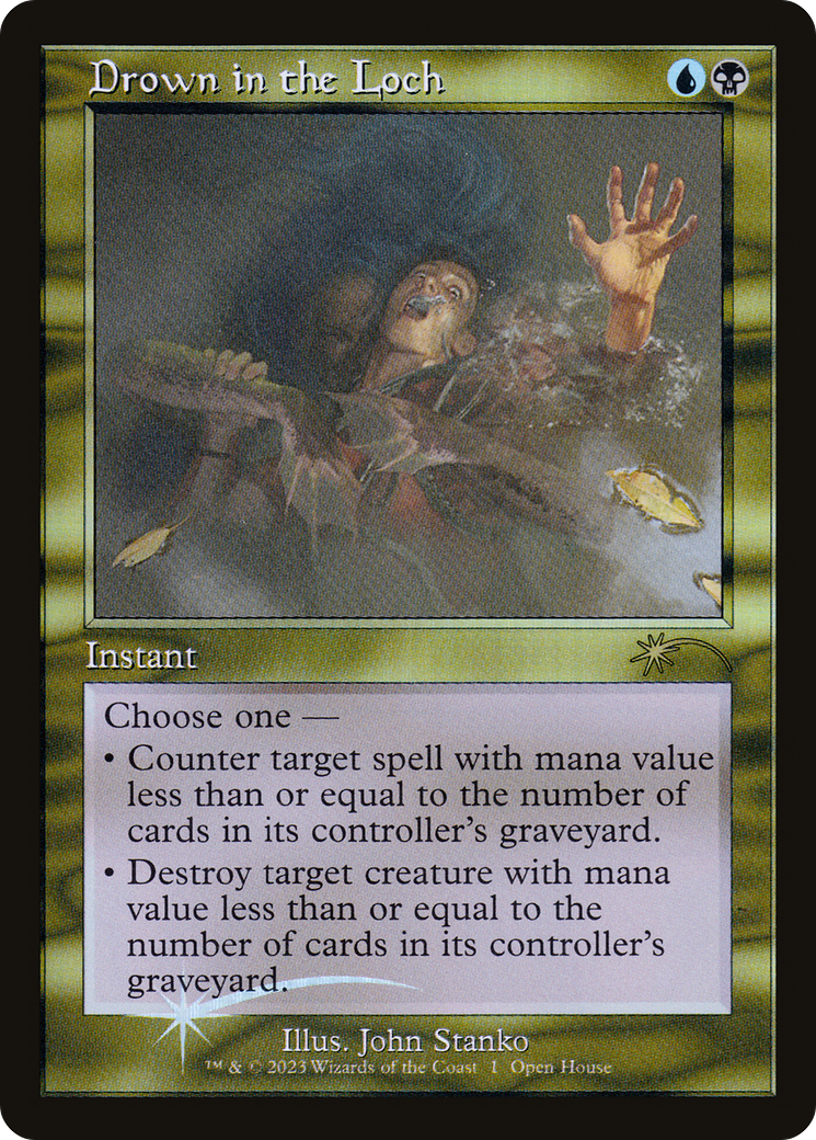 FOIL Drown in the Loch (Retro Frame) (OHP-004) - Wizards Play Network 2023 - Magic The Gathering