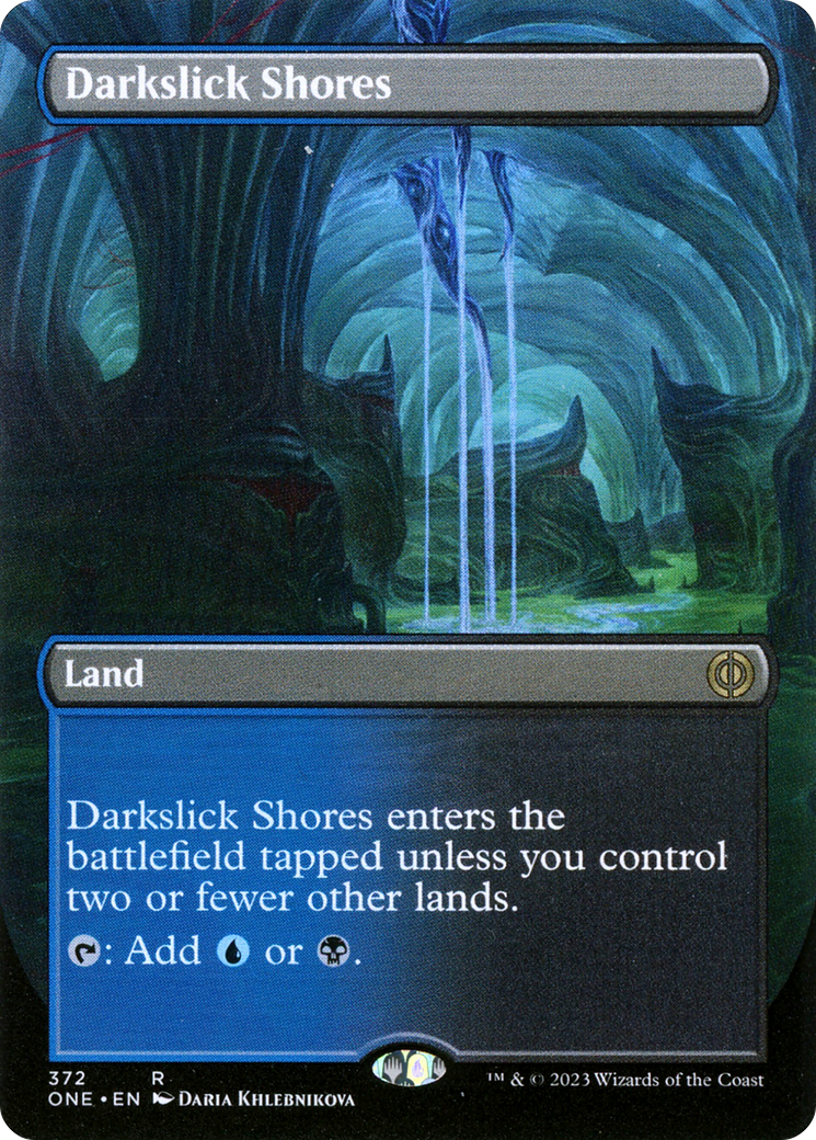 FOIL Darkslick Shores (Borderless) (ONE-372) - Phyrexia: All Will Be One - Magic The Gathering