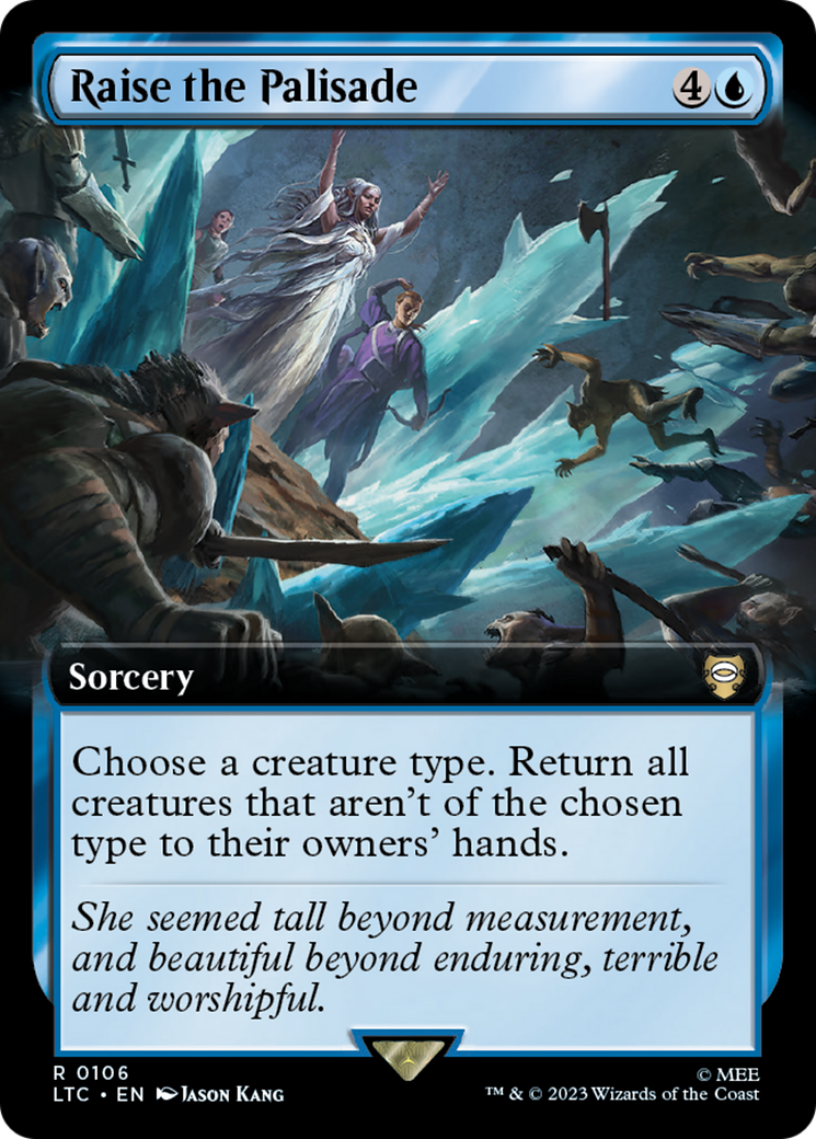 Raise the Palisade (Extended Art) (LTC-106) - Tales of Middle-earth Commander - Magic The Gathering