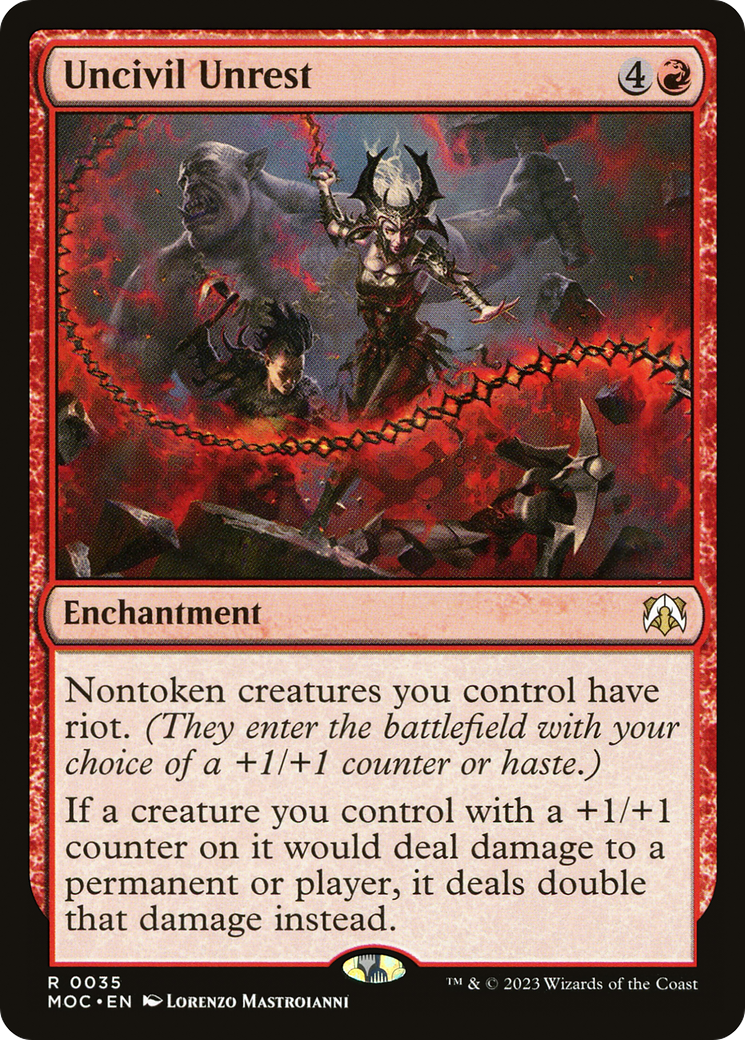 Uncivil Unrest (MOC-035) - March of the Machine Commander - Magic The Gathering