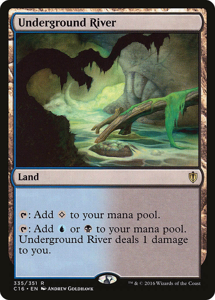 Underground River (C16-335) - Commander 2016 - Magic The Gathering