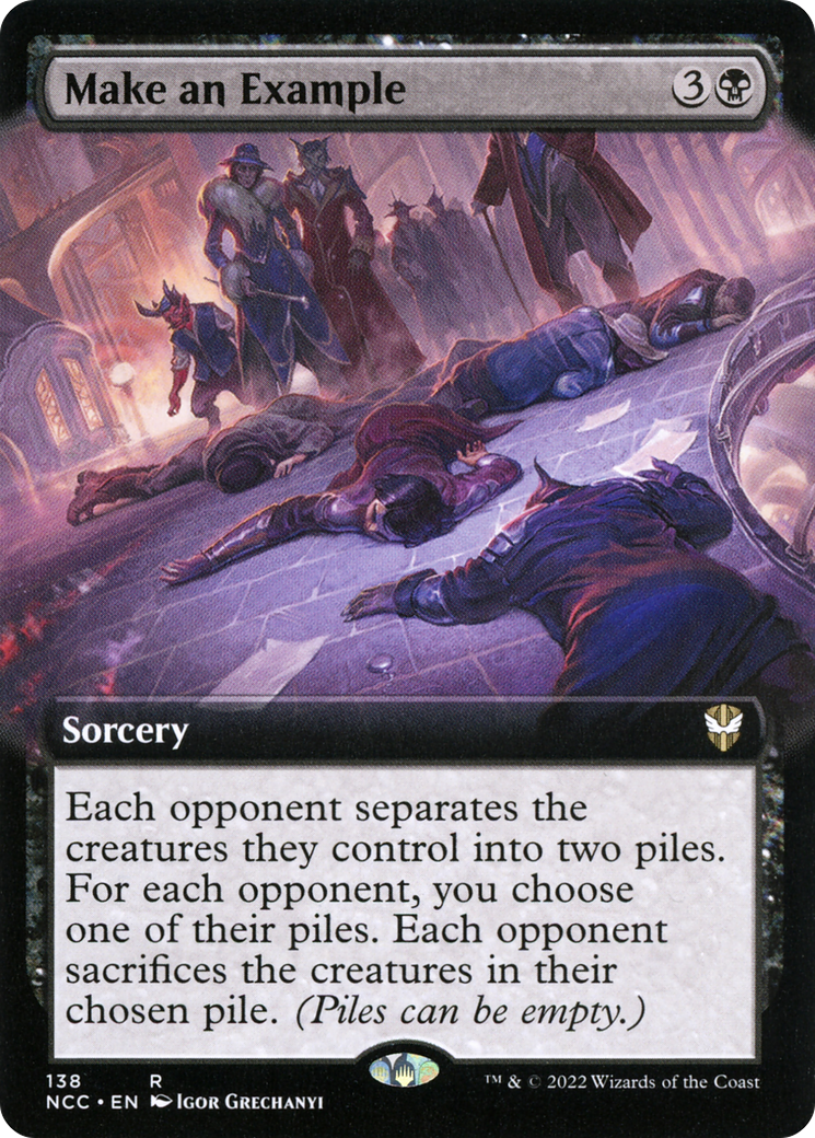 Make an Example (Extended Art) (NCC-138) - New Capenna Commander - Magic The Gathering