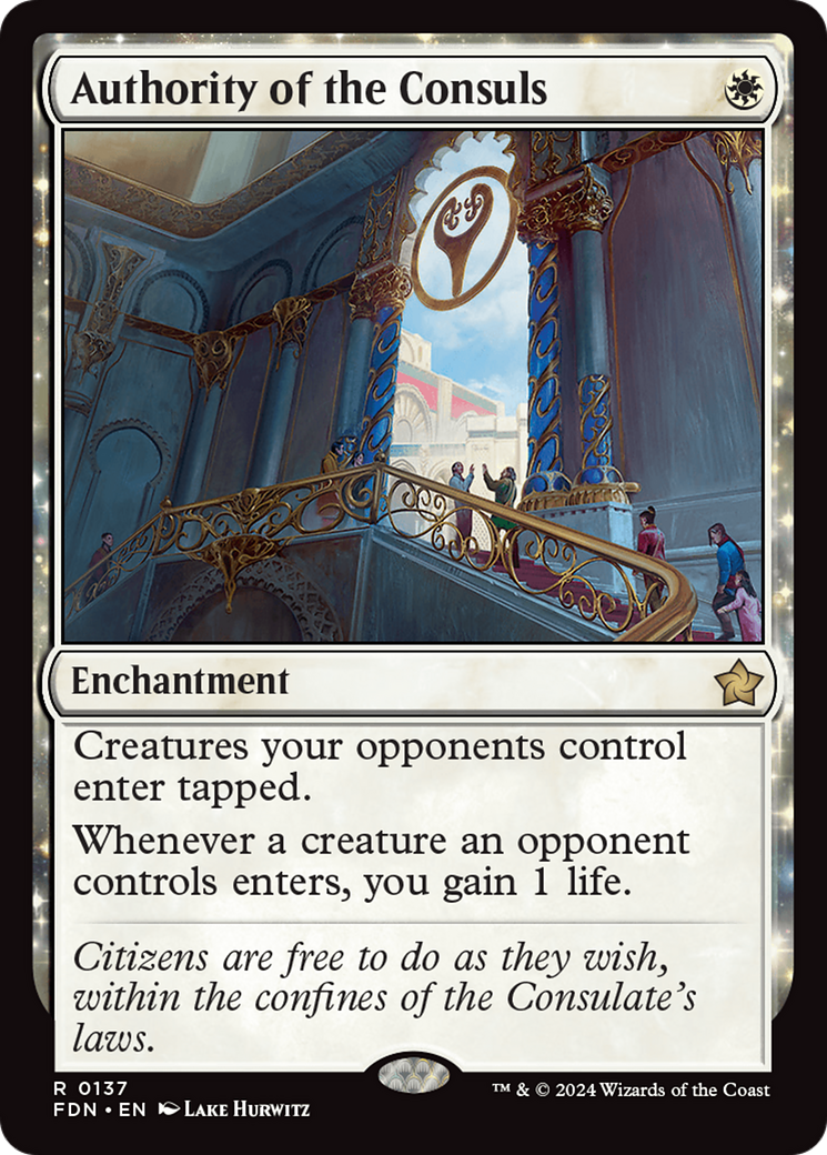 Authority of the Consuls (FDN-137) - Foundations - Magic The Gathering