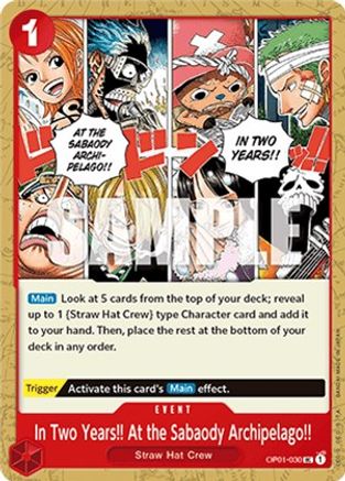 In Two Years At the Sabaody Archipelago (OP01-030)  Romance Dawn - One Piece