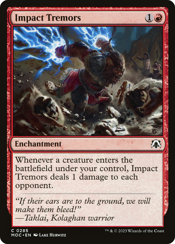 Impact Tremors (MOC-285) - March of the Machine Commander - Magic The Gathering