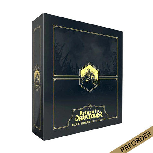 Return to Dark Tower Dark Horde 2e