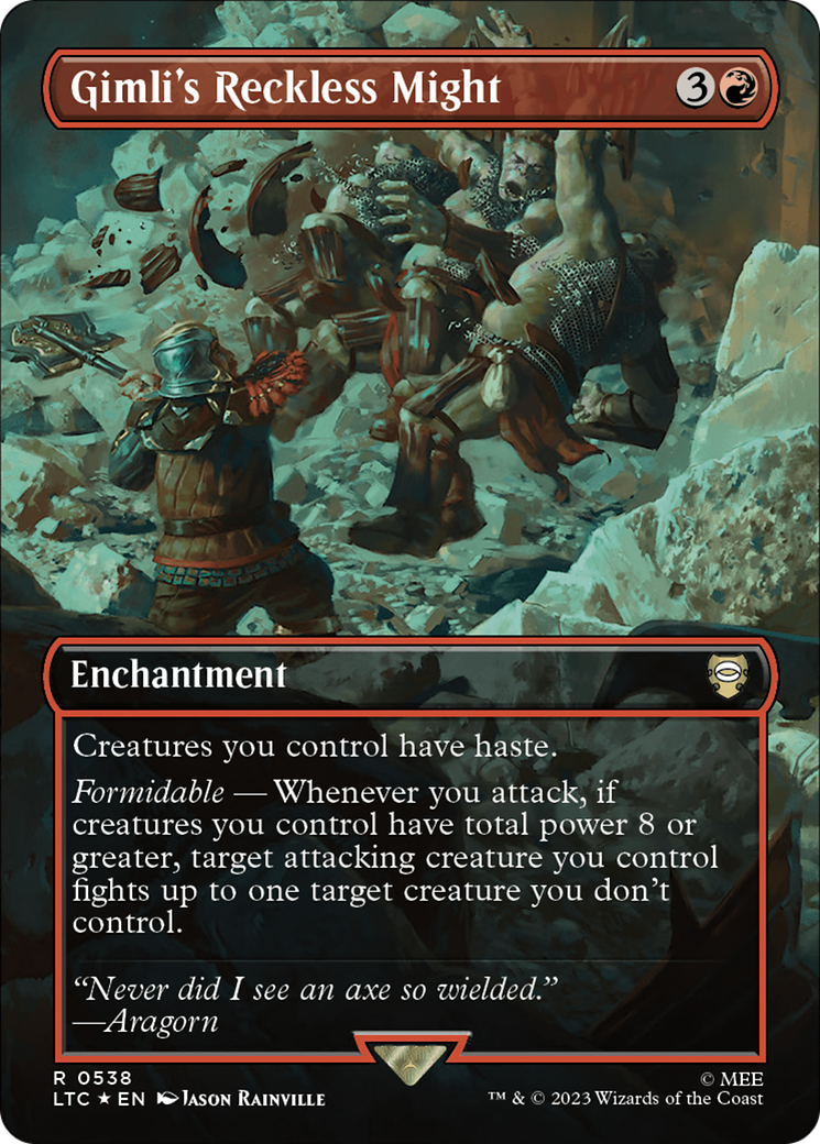 FOIL Gimli's Reckless Might (Borderless) (Surge Foil) (LTC-538) - Tales of Middle-earth Commander - Magic The Gathering