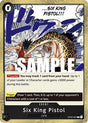 Six King Pistol [OP03-097] One Piece - Pillars of Strength