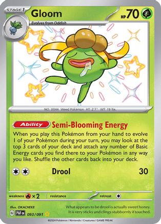 Gloom [093/091] SV: Paldean Fates Pokemon
