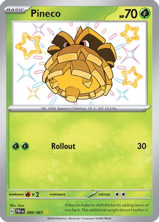 Pineco - [099/091] SV: Paldean Fates Pokemon