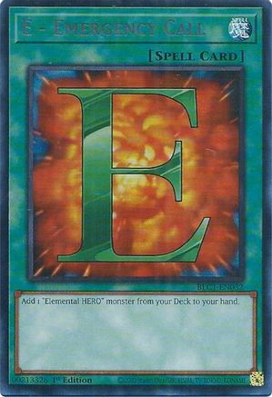 ULTRA RARE E - Emergency Call (Silver) (BLC1-EN032) - Battles of Legend: Chapter 1 1st Edition