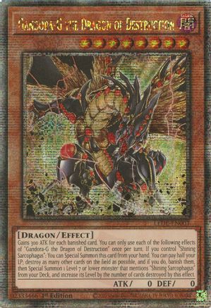 QUARTER CENTURY SECRET RARE Gandora-G the Dragon of Destruction (Quarter Century Secret Rare) (LEDE-EN001) - Legacy of Destruction 1st Edition