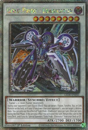 QUARTER CENTURY SECRET RARE Gold Pride - Eradicator (Quarter Century Secret Rare) (LEDE-EN041) - Legacy of Destruction 1st Edition
