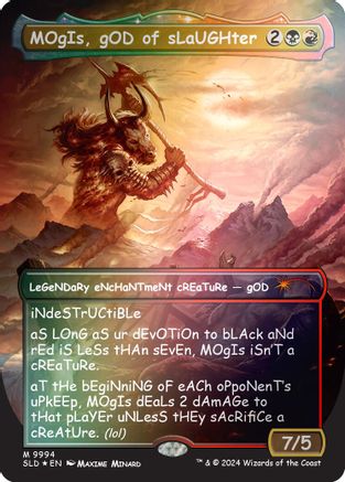 FOIL MOgIs, gOD of sLaUGHter (9994) (Rainbow Foil) (SLD-9994) - Secret Lair Drop Series - Magic The Gathering