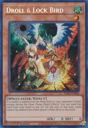 SECRET RARE Droll & Lock Bird (Secret Rare) (RA02-EN006) - 25th Anniversary Rarity Collection II 1st Edition