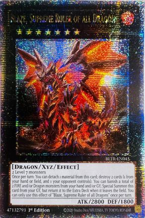 QUARTER CENTURY SECRET RARE Blaze, Supreme Ruler of all Dragons (Quarter Century Secret Rare) (BLTR-EN045) - Battles of Legend: Terminal Revenge 1st Edition