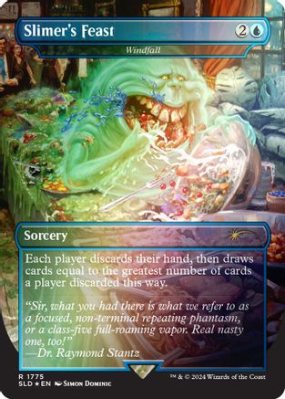 FOIL Slimer's Feast - Windfall (Rainbow Foil) (SLD-1775) - Secret Lair Drop Series - Magic The Gathering