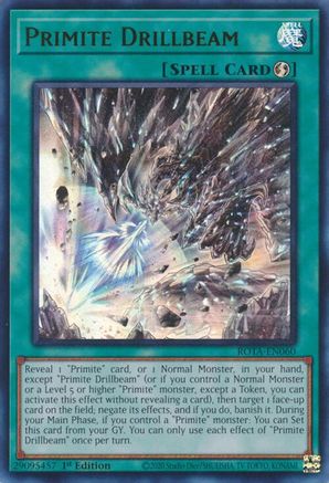 ULTRA RARE Primite Drillbeam (ROTA-EN060) - Rage of the Abyss 1st Edition