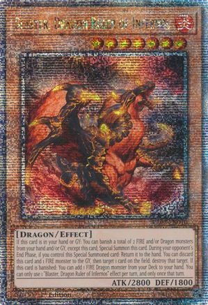 QUARTER CENTURY SECRET RARE Blaster, Dragon Ruler of Infernos (Quarter Century Secret Rare) (RA03-EN010) - Quarter Century Bonanza 1st Edition