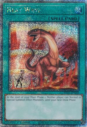 QUARTER CENTURY SECRET RARE Heat Wave (Quarter Century Secret Rare) (RA03-EN058) - Quarter Century Bonanza 1st Edition