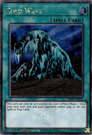 QUARTER CENTURY SECRET RARE Cold Wave (Quarter Century Secret Rare) (RA03-EN104) - Quarter Century Bonanza 1st Edition