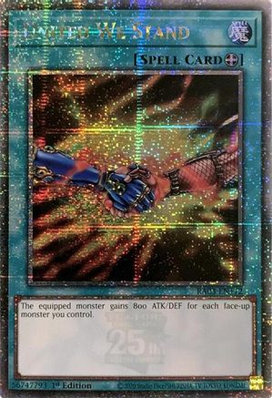 QUARTER CENTURY SECRET RARE United We Stand (Quarter Century Secret Rare) (RA03-EN112) - Quarter Century Bonanza 1st Edition