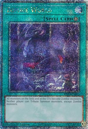 QUARTER CENTURY SECRET RARE Zombie World (Quarter Century Secret Rare) (RA03-EN205) - Quarter Century Bonanza 1st Edition