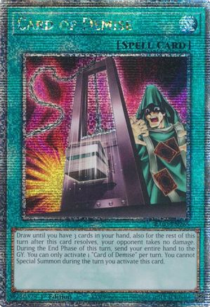 QUARTER CENTURY SECRET RARE Card of Demise (Quarter Century Secret Rare) (RA03-EN265) - Quarter Century Bonanza 1st Edition