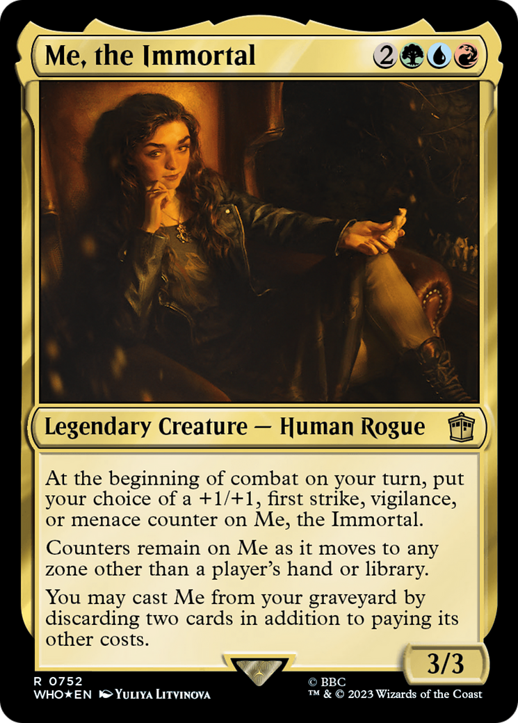 FOIL Me, the Immortal (Surge Foil) (WHO-752) - Doctor Who - Magic The Gathering