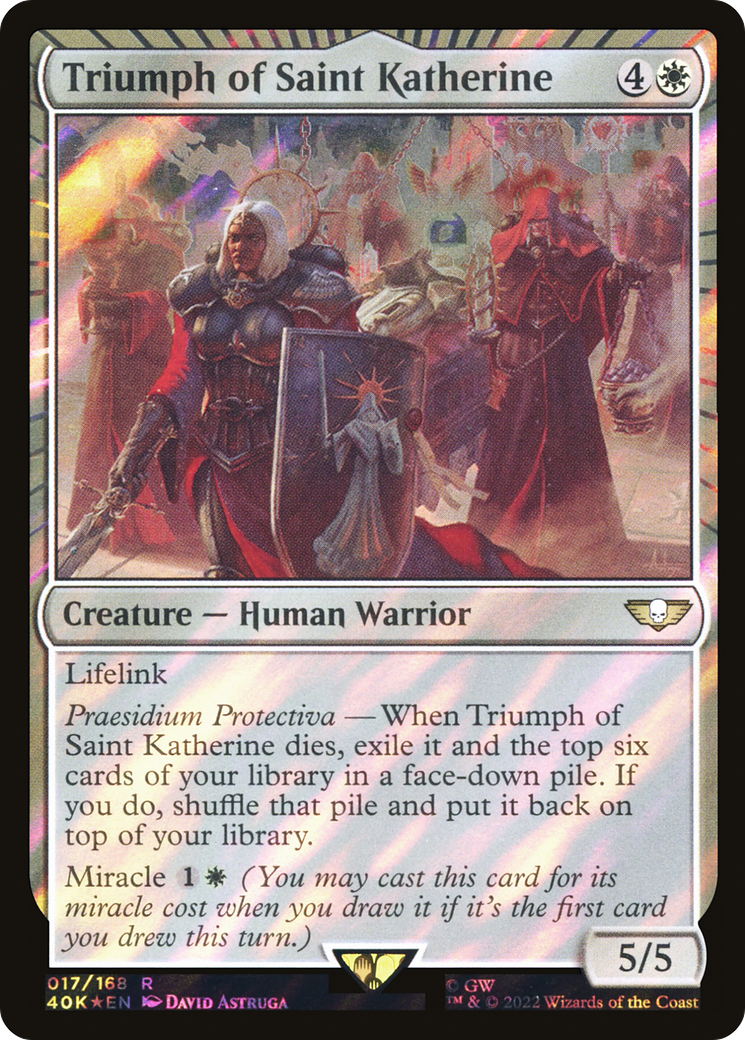 FOIL Triumph of Saint Katherine (Surge Foil) (40K-017) - Warhammer 40,000 Commander - Magic The Gathering