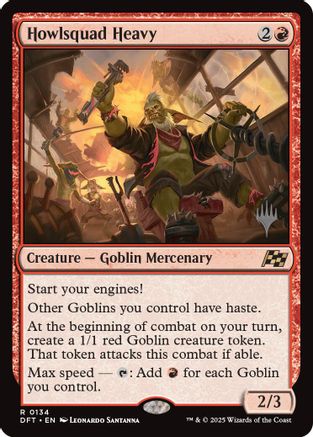 FOIL Howlsquad Heavy (PPDFT-134) - Promo Pack: Aetherdrift - Magic The Gathering