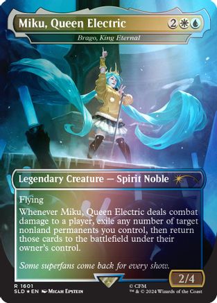FOIL Miku, Queen Electric - Brago, King Eternal (Rainbow Foil) (SLD-1601) - Secret Lair Drop Series - Magic The Gathering